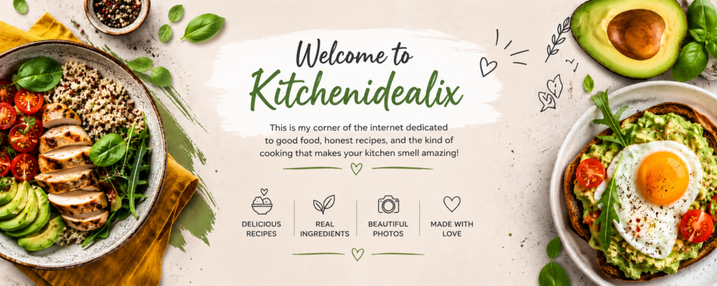 Welcome to Kitchenidealix Food Blog